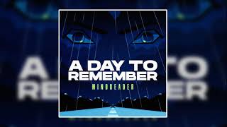 A Day To Remember - Mindreader (AUDIO HQ)