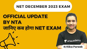 Official Update by NTA | जानिए कब होगा NET Exam | NET December 2023 Exam | Kritika Pareek