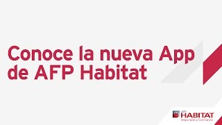 Conoce la nueva App de AFP Habitat screenshot 5