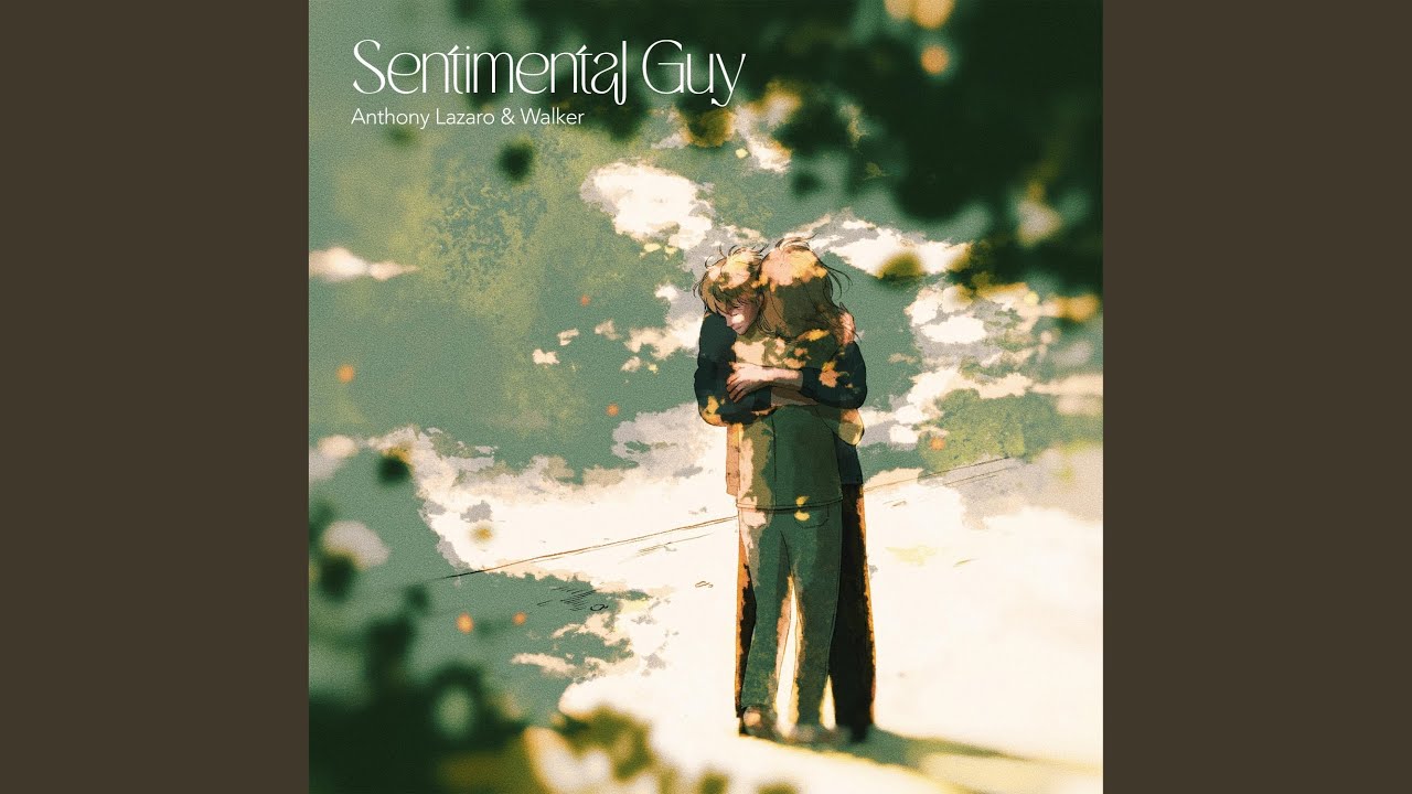 Watch Sentimental Guy on YouTube Watch Sentimental Guy on YouTube