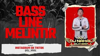 DJ NAKAL MELINTIR VOL.12 2025