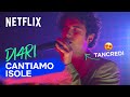 Cantiamo isole di tancredi  di4ri  netflix doposcuola