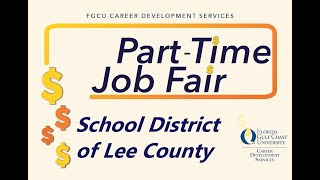 Fgcus 2021 Part-Time Job Fair - School District Of Lee County