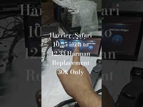 Harrier/Safari 10 inch Harman to 12.33 inch Harman Screen kit  replacement 30k only