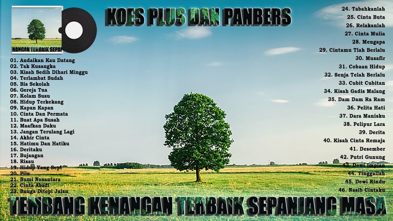 KOES PLUS \u0026 PANBERS FULL ALBUM PILIHAN TERBAIK - TEMBANG LAWAS KENANGAN