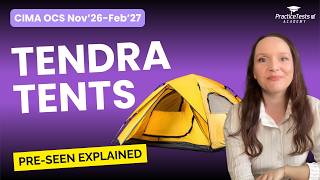 Information CIMA OCS Nov26–Feb27 | Tendra Tents Pre-Seen Explained Guide