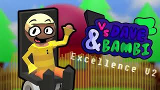 Excellence V2 - Vs. Dave and Bambi Fantrack