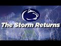 The Storm Returns | 2021 Penn State Hype Video