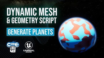 Unreal Planet Generator #1 - Generate a Planet with Dynamic Mesh and Geometry Scripts