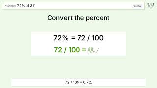 What is 72% of 311 Step-by-Step Percent Video