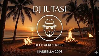  Deep Afro House Mix 2026  Marbella Sunset Vibes By Dj Jutasi 