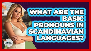 What Are The Basic Pronouns In Scandinavian Languages? - Unmapping Scandinavia