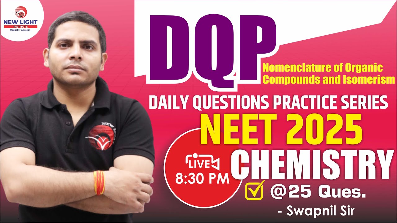 LIVE NEET 2025 | DAILY QUES. PRACTICE SERIES | Nomenclature of Organic ...