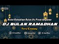 DJ BULAN RAMADHAN VERSI KENDANG | REMIX SUNDA TERBARU FULL BASS TIKTOK 2024