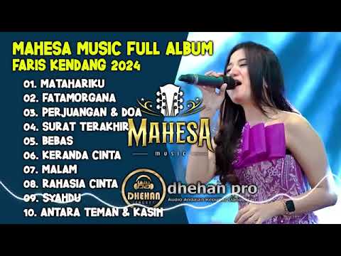 MAHESA MUSIC FULL ALBUM 2024  FARIS KENDANG KOPLO DANGDUT LAWAS