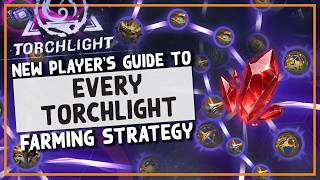TLI | A New Player's Guide to EVERY Farming Strategy in Torchlight Infinite