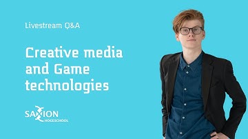 Creative Media and Game Technologies livestream Q&A - Online open dagen | Hogeschool Saxion