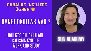 Dubai'de hangi Okullarda İngilizce Öğrenilir?  #sunacademy #yurtdışıeğitim #ingilizce #dilokulu