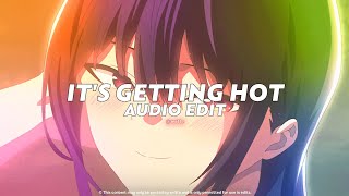 Its Getting Hot Tiktok Version Nle Choppa Edit Audio