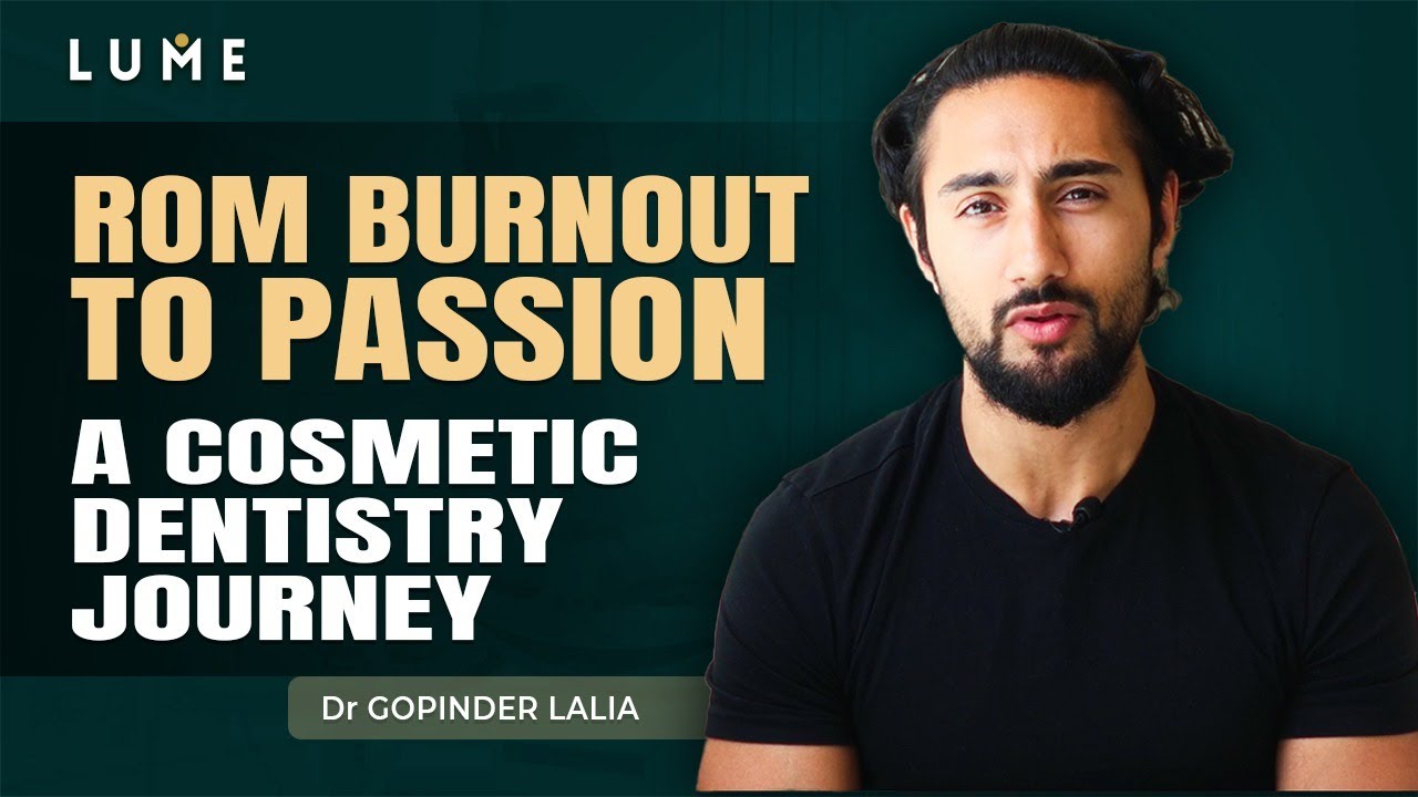 From Burnout to Passion | How Cosmetic Dentistry Changed Everything | Gopinder Lalia