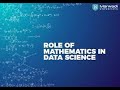 What is Data Science Mathematics ?