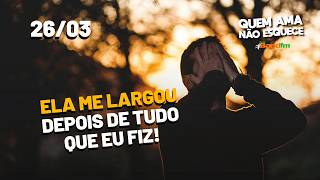 SHE LEFT ME AFTER EVERYTHING I DID! | ROBERTO'S STORY | WHO LOVES DOESN'T FORGET 03/26/26