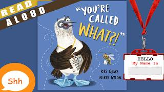 Children's Books Read Aloud - You're Called What? | Kes Gray & Nikki Dyson.