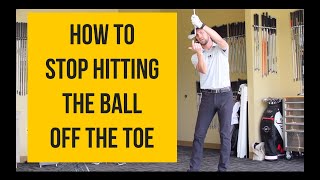 How to Stop Hitting the BALL OFF THE TOE 👣