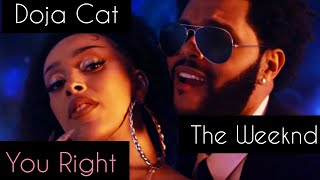Doja Cat, The Weeknd- You right/ Перевод песни и текст