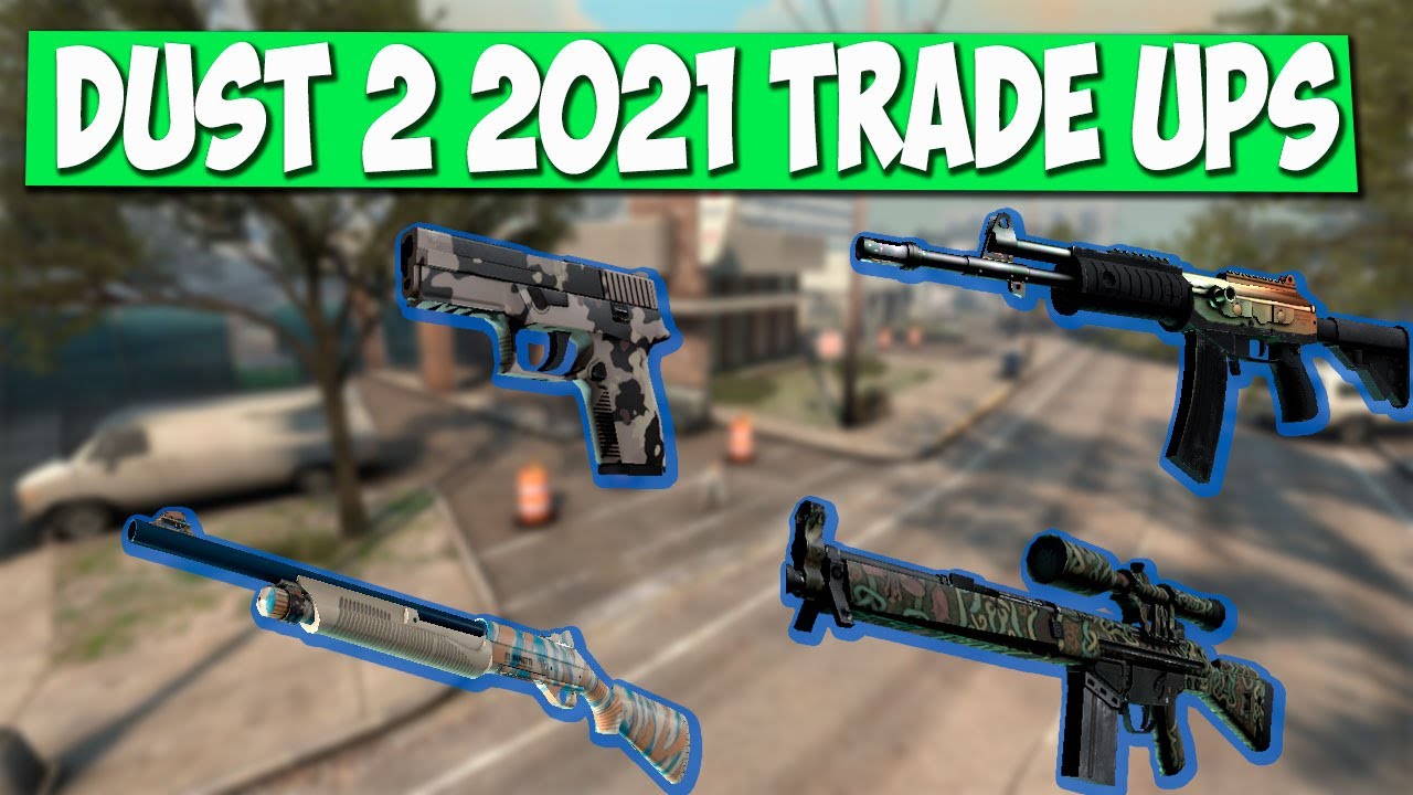 4 CONTRATOS /TRADE UPS| DUST 2 2021 COLLECTION(English subtitles) | Cirit0 trade ups