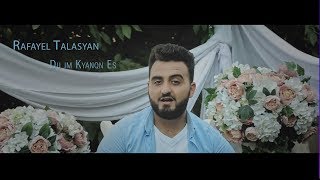 Rafayel Talasyan-Du im Kyanqn Es // 2019 //