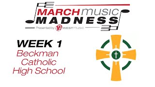 Beckman Catholic High School | 1A/2A Week 1 | March Music Madness 2025 Maquoketa Valley 1a 2a Week 1 March Music Madness 2025