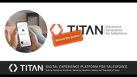 Generation of Dynamic & Custom Documents in Salesforce with Titan Docs