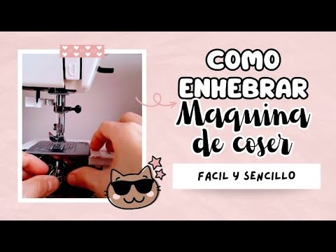 COMO ENHEBRAR MÁQUINA DE COSER JANOME/ SUKURA 95.