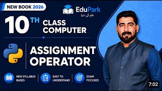 10th Class Chapter 3 | Operators and Expressions | Assignment Operators | New Book 2026 Computer