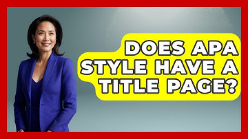 Does APA Style Have a Title Page? - The Language Library