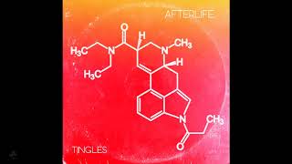 Afterlife - Tingles