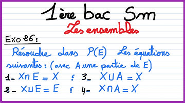 1er bac sm : les ensembles : Exercice 26