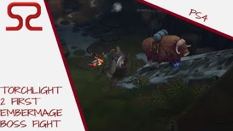 Torchlight 2 PS4: Embermage First Boss Fight