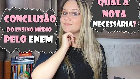 Como concluir o ensino médio com o Enem?