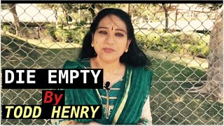 DIE EMPTY by TODD HENRY/ unleash your best work everyday