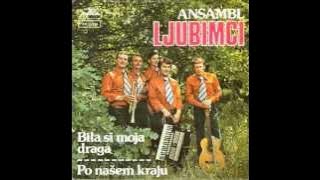 Ansambl Ljubimci 1976 - Bila si moja draga