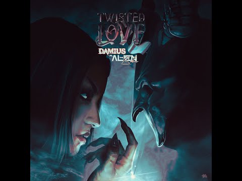 Damius Featuring The Alien Babe Twisted Love Official Lyric Video