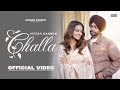 Challa (Official Video) Jordan Sandhu ft. Roopi Gill | New  Punjabi Song 2023 | Latest Punjabi Songs