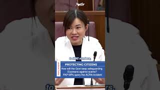 How will the Govt keep safeguarding S’poreans against scams:  PAP MPs query the ACRA incident