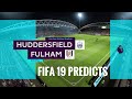 Huddersfield vs Fulham premier league prediction matchweek 11