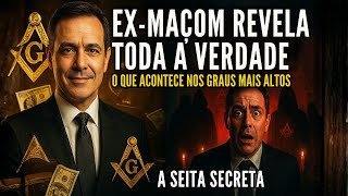 Ex-maçom revela: O que realmente acontece nos graus mais altos - Relato Proibido
