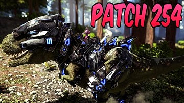 Ark Survival Evolved Patch 254 WHAT DO YOU THINK