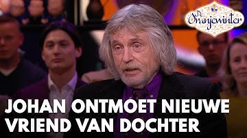 Johan heeft nieuwe vriend van dochter ontmoet: 