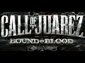 Call Of Juarez Bound In Blood Full GameGameplay VF 